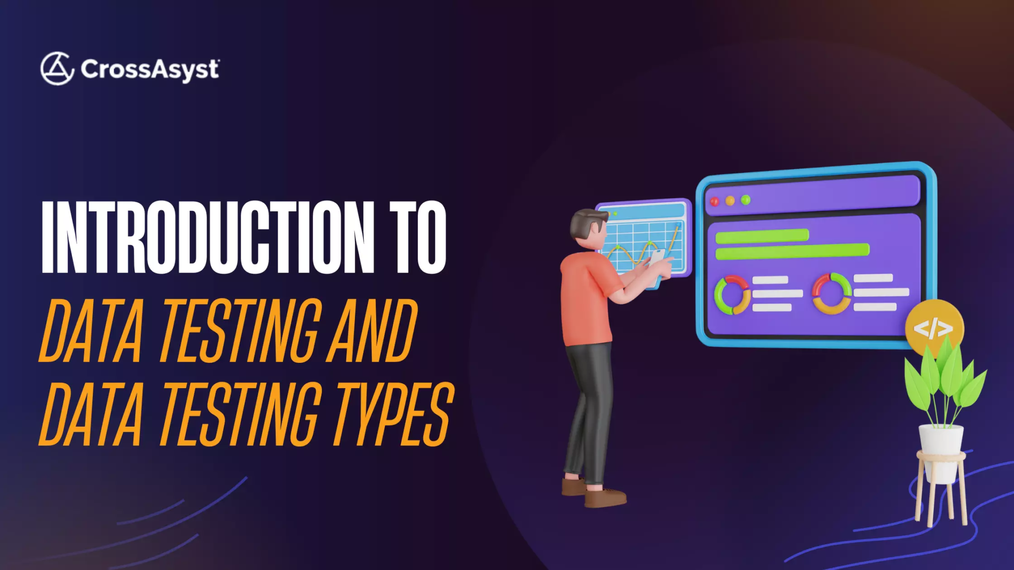 An Introduction to Data Testing and Data Testing Types